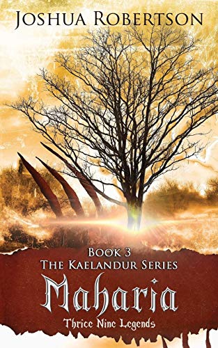 Maharia (the Kaelandur Series) (volume 3) [Paperback]