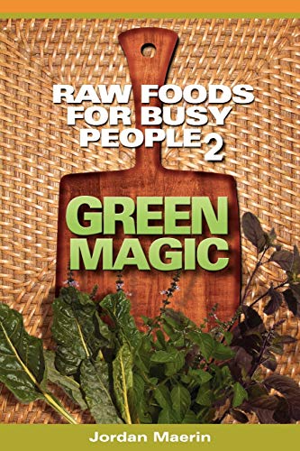 Ra Foods For Busy People 2 Green Magic [Paperback]