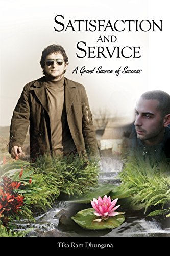 Satisfaction And Service A Grand Source Of Success [Paperback]