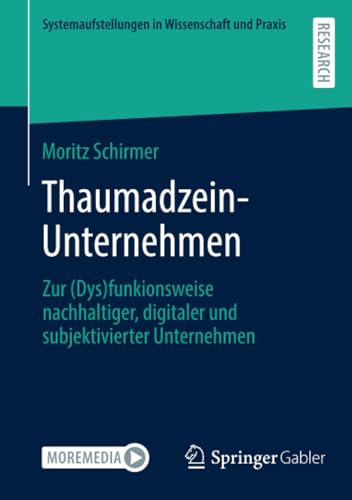 Thaumadzein-Unternehmen Zur (Dys)funkionseise nachhaltiger, digitaler und subj [Paperback]