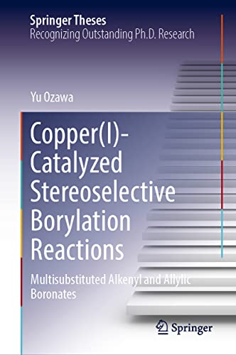 Copper(I)-Catalyzed Stereoselective Borylatio