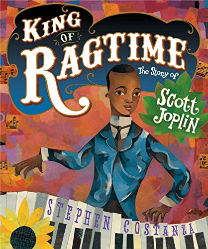 King of Ragtime: The Story of Scott Joplin [Hardcover]