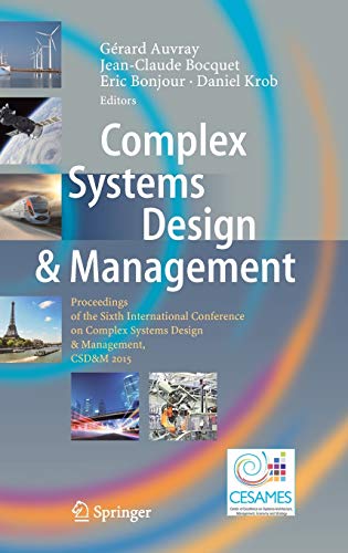 Complex Systems Design & Management: Proceedings of the Sixth International  [Hardcover]