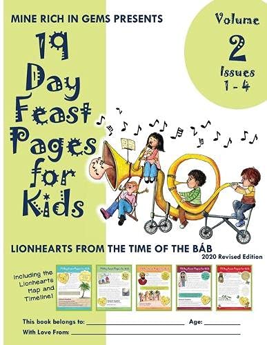 Feast Pages for Kids Volume 2 Issues 1 - 4  Lionhearts from the Time of the Bb [Paperback]