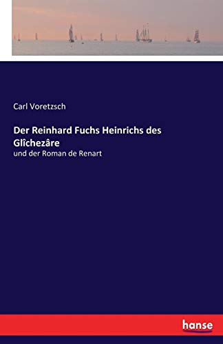 Reinhard Fuchs Heinrichs Des Glichezare