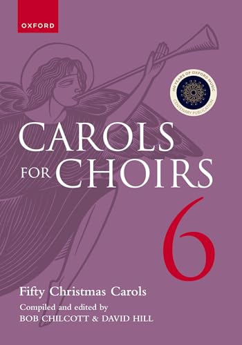 Carols for Choirs 6: Fifty Christmas Carols [Sheet music]