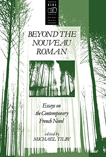 Beyond the Nouveau Roman Essays on the Contemporary French Novel [Hardcover]