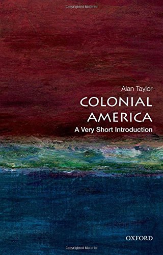 Colonial America A Very Short Introduction [Paperback]