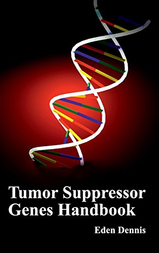 Tumor Suppressor Genes Handbook [Hardcover]