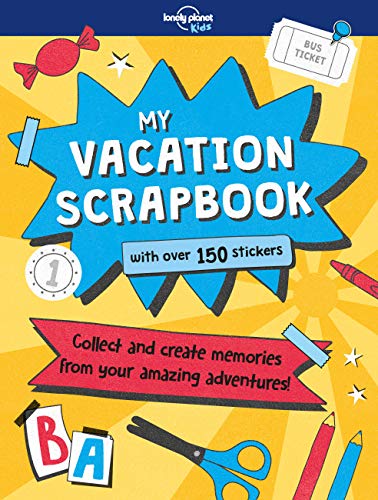 Lonely Planet Kids My Vacation Scrapbook [Paperback]