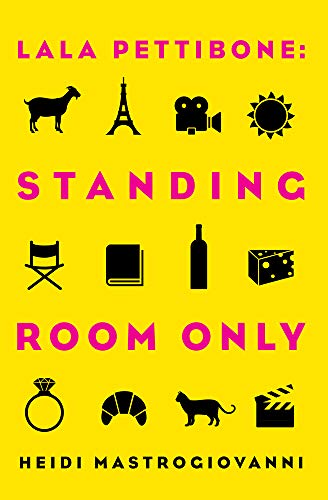 Lala Pettibone: Standing Room Only [Paperback]