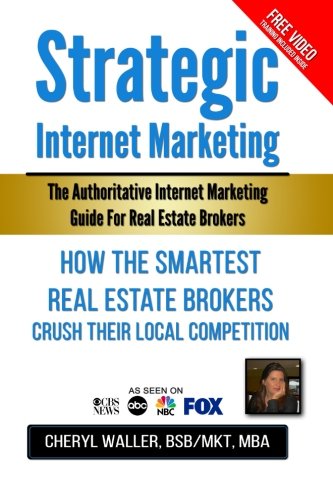 Strategic Internet Marketing For Real Estate Brokers [Paperback]