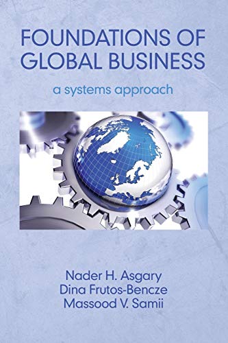 Foundations Of Global Business: A Systems Approach [Paperback]