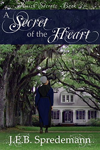 A Secret Of The Heart (amish Secrets 3) [Paperback]