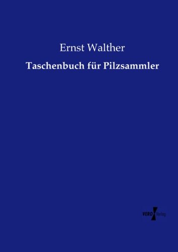 Taschenbuch Fur Pilzsammler (german Edition) [Paperback]