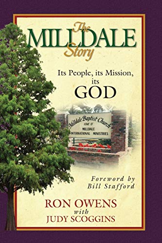 The Milldale Story Its People, Its Mission, Its God [Paperback]