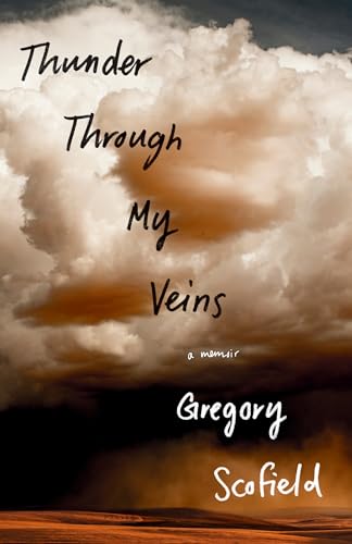 Thunder Through My Veins: A Memoir [Paperback]