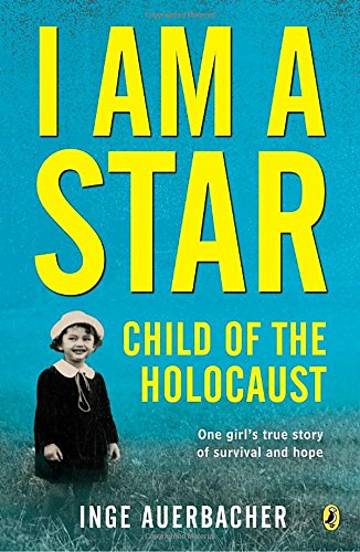 I Am A Star: Child Of The Holocaust (a Puffin Book) [Paperback]