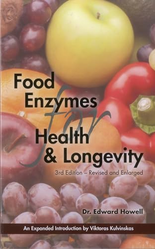 Food Enzymes for Health & Longevity: Revised and Enlarged [Paperback]