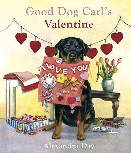 Good Dog Carl's Valentine [Hardcover]