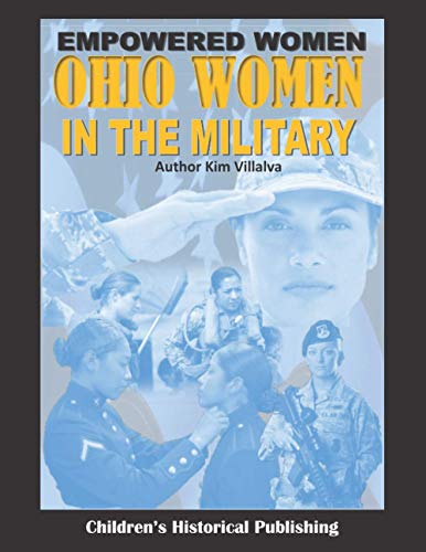 Empoered Women Ohio Women in the Military [Paperback]