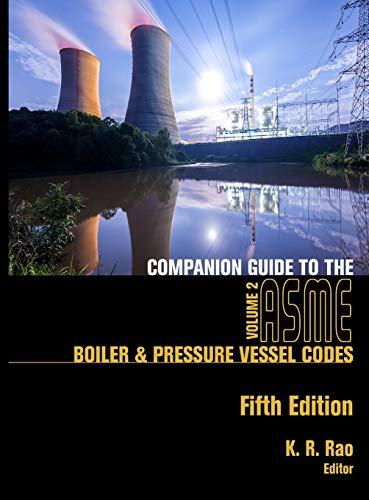 Companion Guide to the Asme Boiler & Pressure Vessel and Piping Codes  Volume 2 [Hardcover]