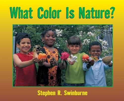 What Color is Nature? [Paperback]