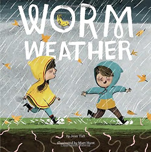 Worm Weather [Paperback]