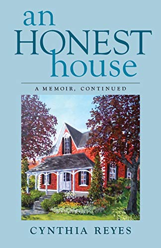 An Honest House A Memoir, Continued [Paperback]