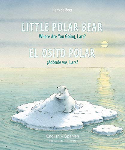 Little Polar Bear/Bi:libri - Eng/Spanish PB [Paperback]