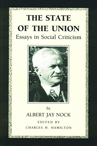 The State of the Union: Essays in Social Criticism [Paperback]