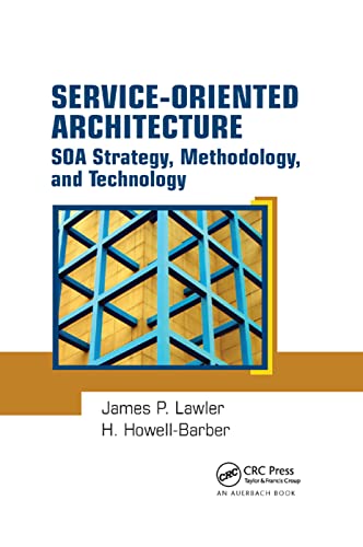 Service-Oriented Architecture SOA Strategy, Methodology, and Technology [Paperback]