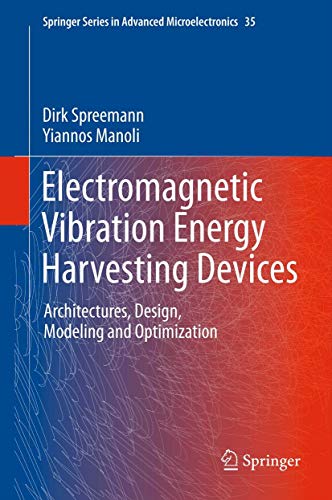 Electromagnetic Vibration Energy Harvesting Devices: Architectures, Design, Mode [Paperback]