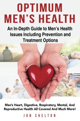 Optimum Men's Health Men's Heart, Digestive, Respiratory, Mental, Reproductive  [Paperback]