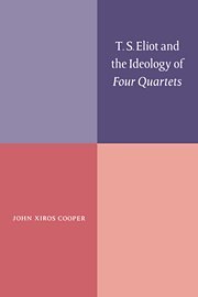 T. S. Eliot and the Ideology of Four Quartets [Hardcover]