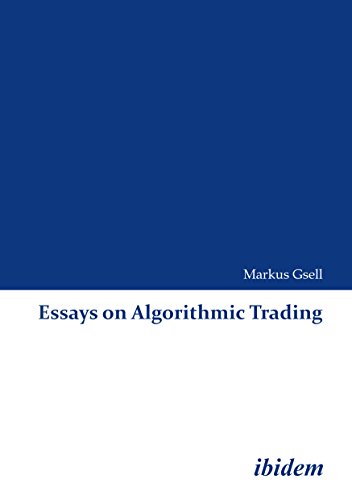 Essays on Algorithmic Trading [Paperback]