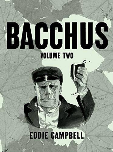 Bacchus Omnibus Edition Volume 2 [Paperback]