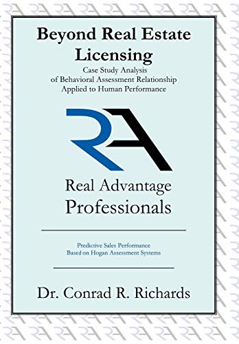 Beyond Real Estate Licensing  Case Study Analysis of Behavioral Assessment Rela [Hardcover]