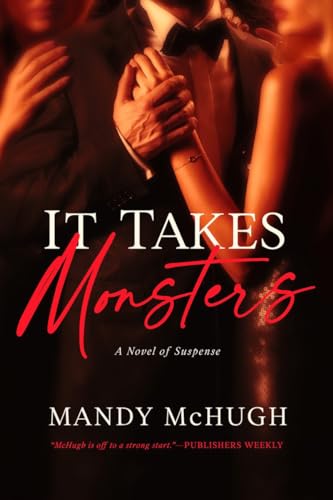 It Takes Monsters [Paperback]