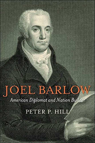 Joel Barlow, American Diplomat And Nation Builder [Hardcover]