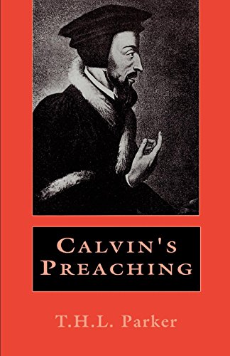 Calvin's Preaching [Paperback]