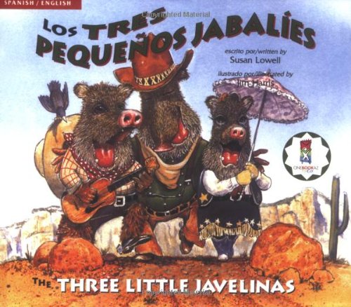 The Three Little Javelinas/Los Tres Pequenos