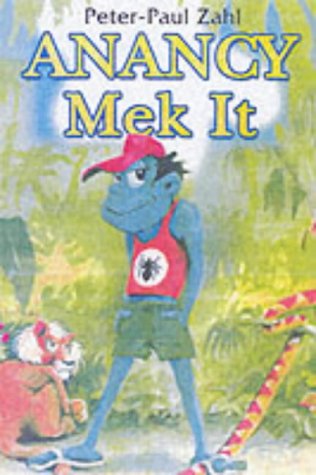 Anancy Mek It [Paperback]