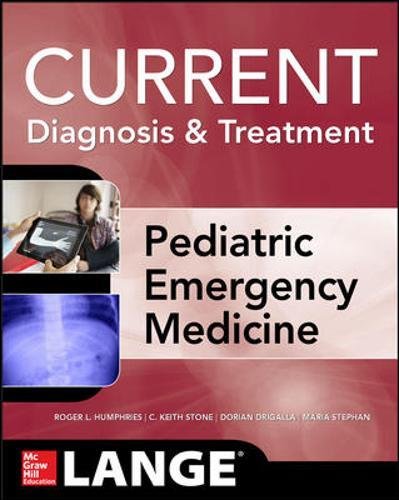 LANGE Current Diagnosis and Treatment Pediatric Emergency Medicine [Paperback]