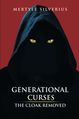 Generational Curses The Cloak Removed [Paperback]