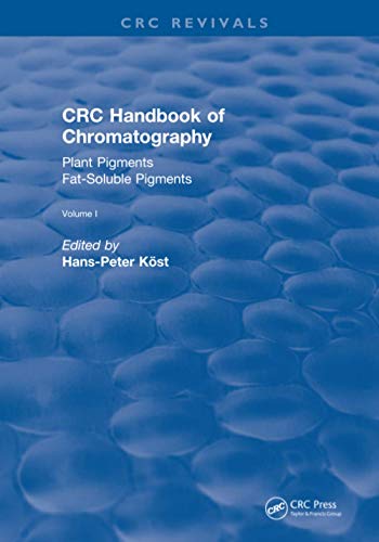 Revival CRC Handbook of Chromatography (1988) Volume I Plant Pigments [Paperback]