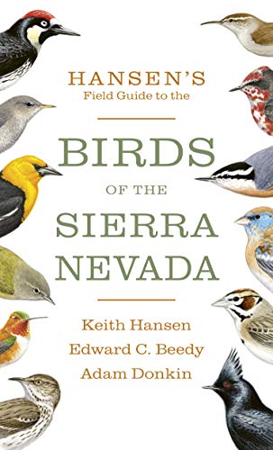 Hansen's Field Guide to the Birds of the Sier