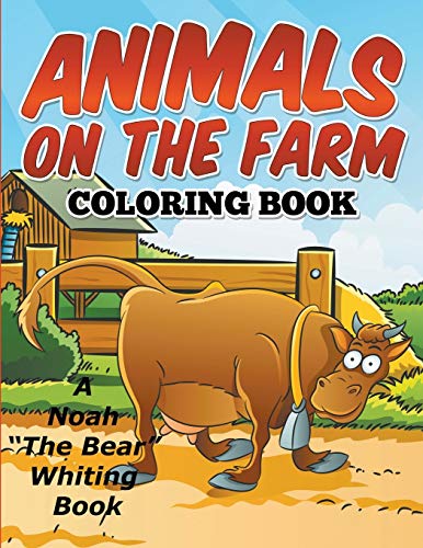 Animals On The Farm Coloring Book [Paperback]