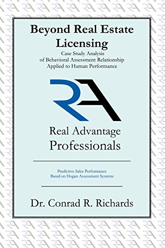 Beyond Real Estate Licensing  Case Study Analysis of Behavioral Assessment Rela [Paperback]