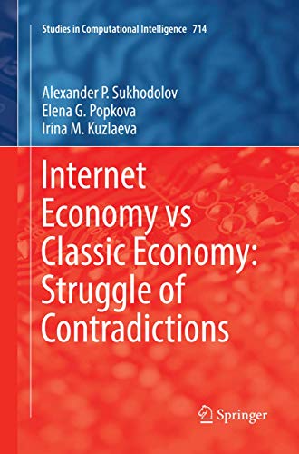 Internet Economy vs Classic Economy: Struggle of Contradictions [Paperback]